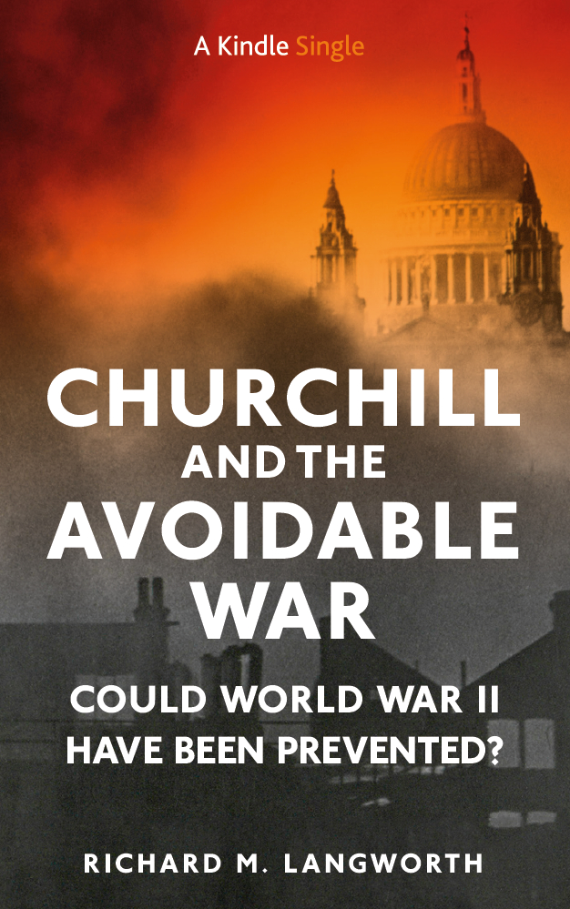 Churchill and the Avoidable War